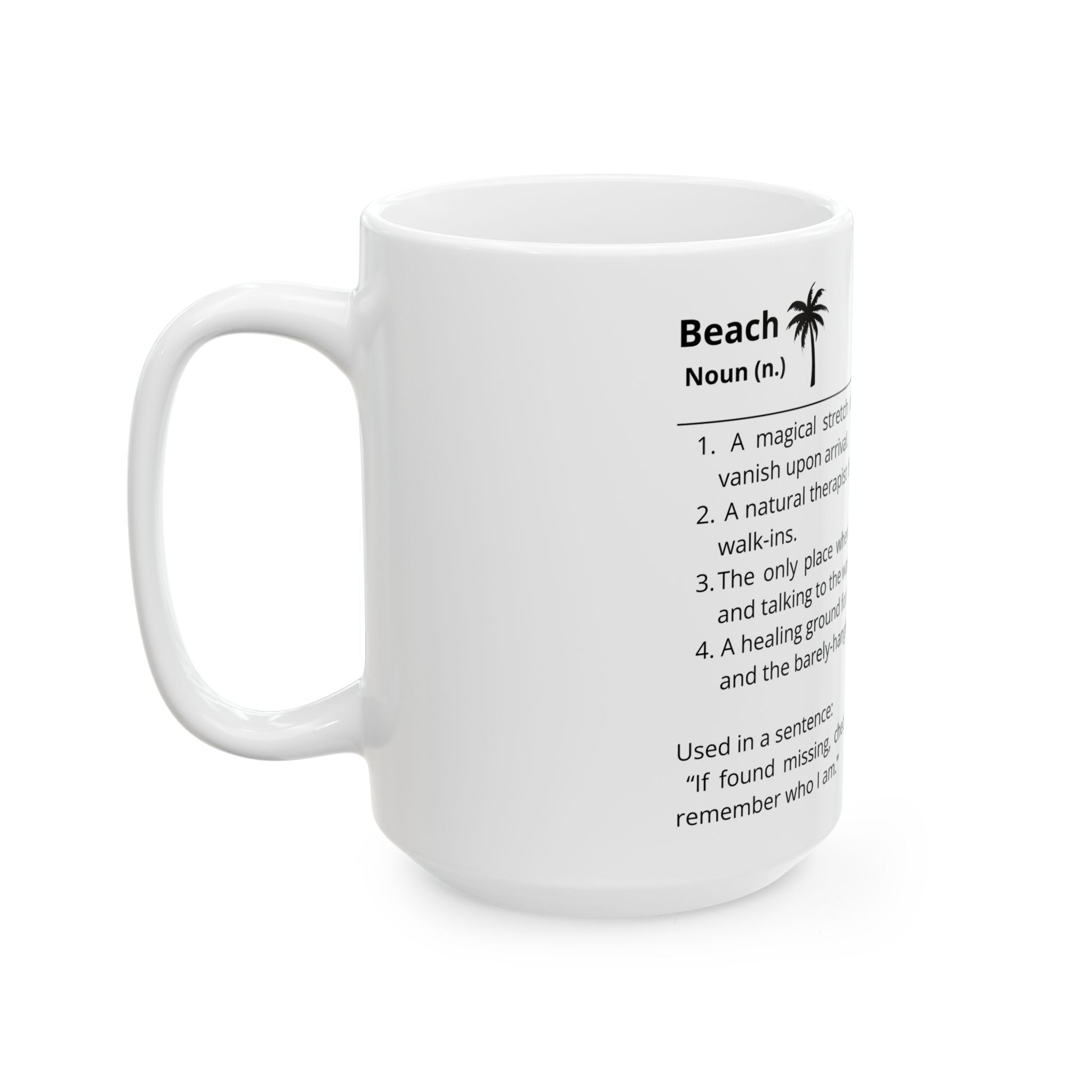 🐚 “Beach (noun)” Ceramic Mug – Sip the Tranquility, (11oz, 15oz)