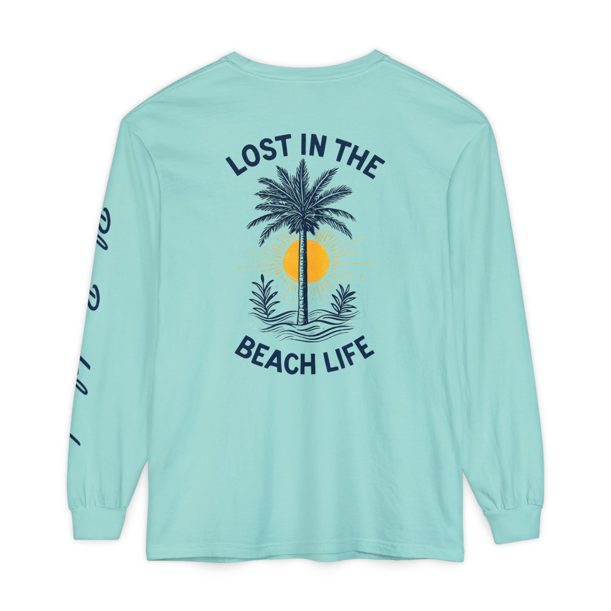 Lost in the Beach Life Long Sleeve Tee Garment-dyed Long
