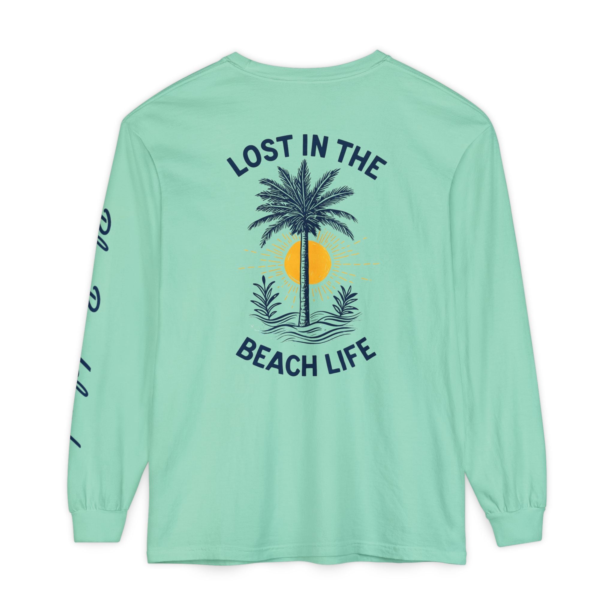 Lost in the Beach Life Long Sleeve Tee Garment-dyed Long