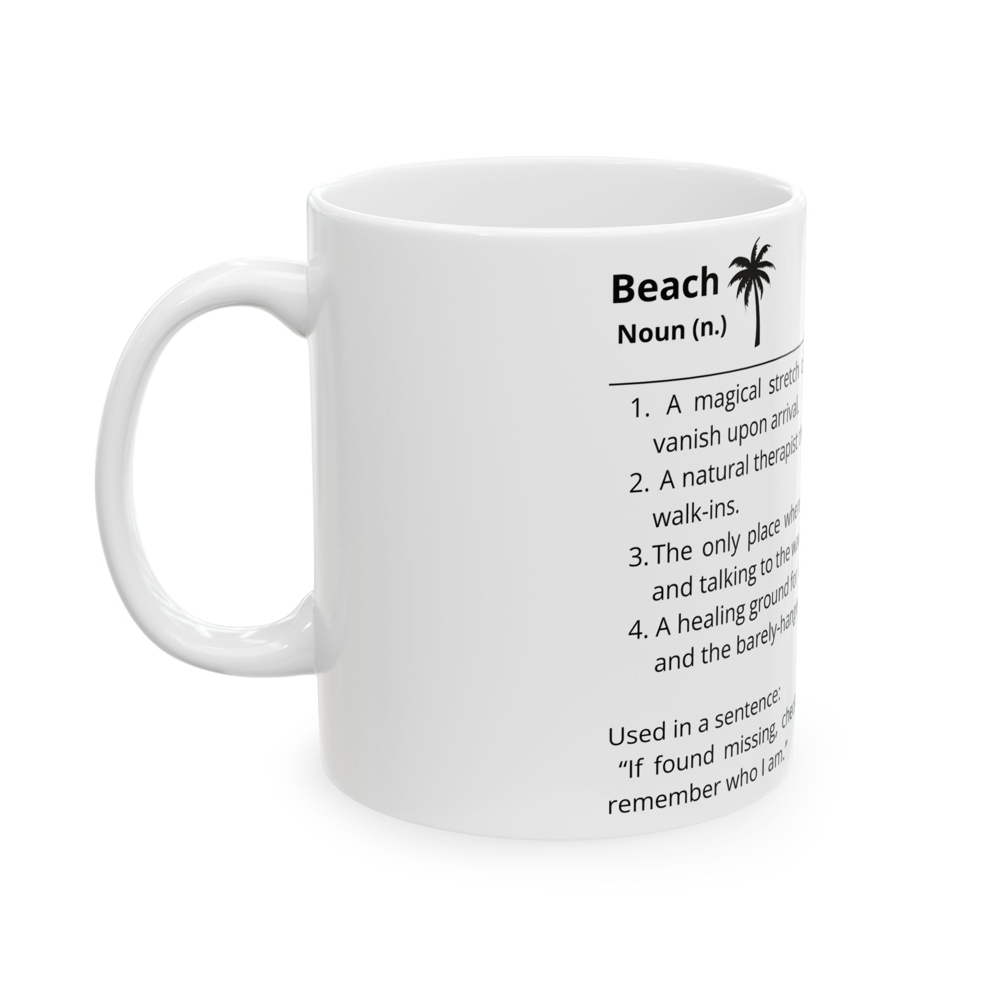 🐚 “Beach (noun)” Ceramic Mug – Sip the Tranquility, (11oz, 15oz)